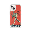 Let's Go! U.S. Marines iPhone Case