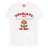 Regulars By God T-Shirt